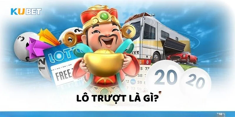 Lối chơi Lô trượt Kubet mở ra bộ số rất tiềm năng cho tay chơi.